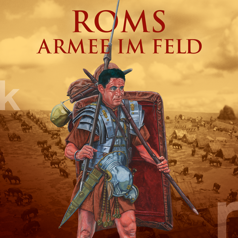 2025-03_Teaser PM zur Sonderausstellung Roms Armee im Feld