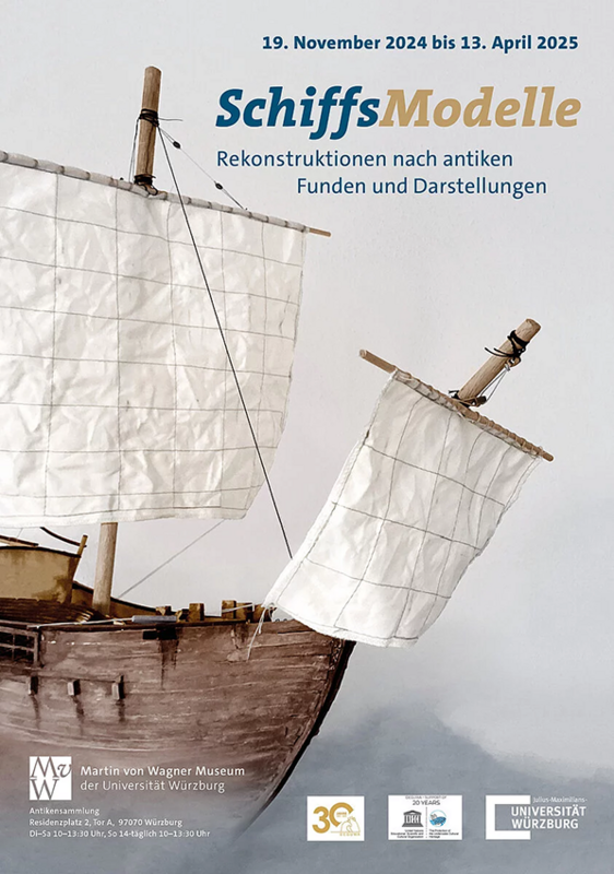 Poster zur Sonderausstellung »SchiffsModelle. Rekonstruktionen nach antiken Funden und Darstellungen« im Martin von Wagner Museum der Universität Würzburg.